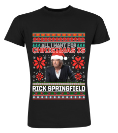 ALL I WANT FOR CHRISTMAS IS RICK SPRINGFIELD