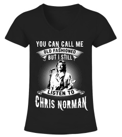 I STILL LISTEN TO CHRIS NORMAN