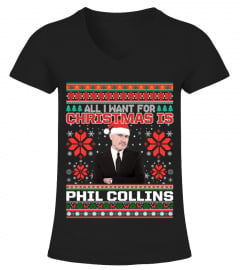 ALL I WANT FOR CHRISTMAS IS PHIL COLLINS