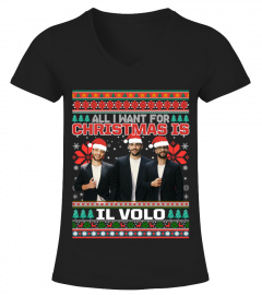 ALL I WANT FOR CHRISTMAS IS IL VOLO