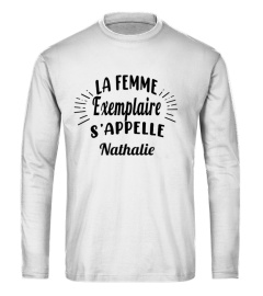 La femme exemplaire s'appelle Nathalie - Edition Limitée