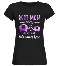 BEST MOM EVER