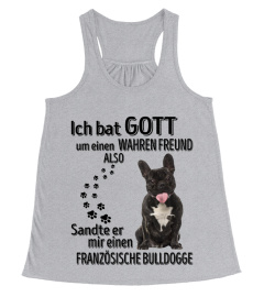 Französische Bulldogge - ICH BAT GOTT