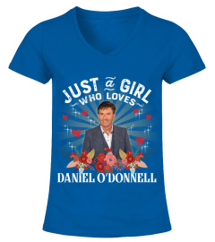 JUST A GIRL WHO LOVES DANIEL O'DONNELL