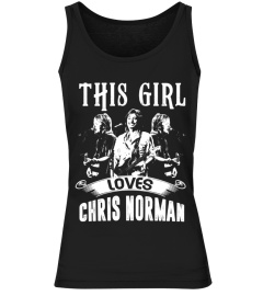 THIS GIRL LOVES CHRIS NORMAN