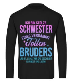 ICH BIN STOLZE SCHWESTER EINES VERDAMMT Tollen BRUDERS UND JA...ER HAT MIR DAS GESCHENKT ER FINDET DAS LUSTIG