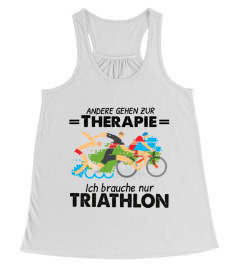 Andere gehen zur Therapie - Triathlon