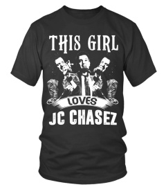 THIS GIRL LOVES JC CHASEZ