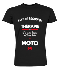 J'ai pas besoin de thérapie j'ai juste besoin de faire de la moto