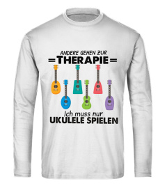 Andere gehen zur Therapie - Ukulele