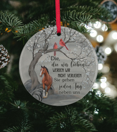 Horse Those we love don't go away they walk beside us every day DE