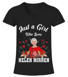 GIRL WHO LOVES HELEN MIRREN