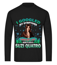 NEEDED TO LISTEN TO SUZI QUATRO