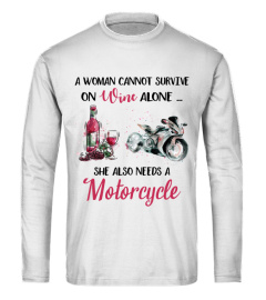 A woman cannot survive on wine alone - Motorcycle