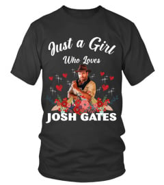 GIRL WHO LOVES JOSH GATES