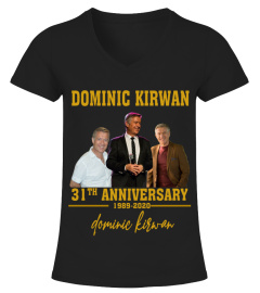 DOMINIC KIRWAN 31TH ANNIVERSARY