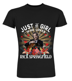 JUST A GIRL WHO LOVES RICK SPRINGFIELD