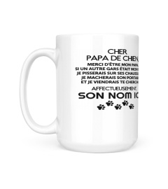 CHER PAPA DE CHEIN : Edition Limitée