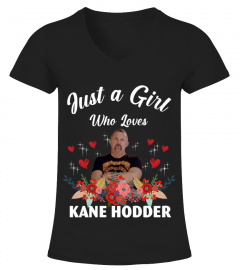 GIRL WHO LOVES KANE HODDER