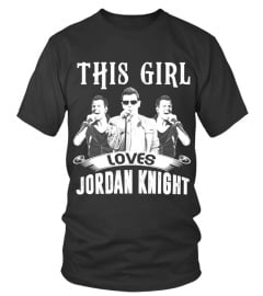 THIS GIRL LOVES JORDAN KNIGHT