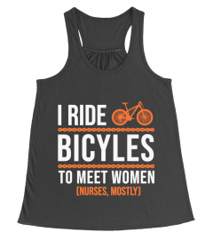 I RIDE BICYCLES TO MEET WOMEN