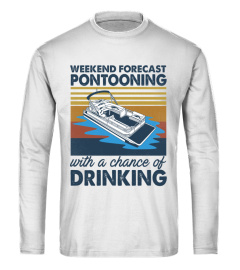 WEEKEND FORECAST PONTOONING