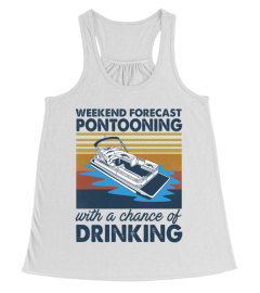 WEEKEND FORECAST PONTOONING