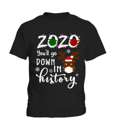 Merry Christmas 2020 - You'll Go Down In History