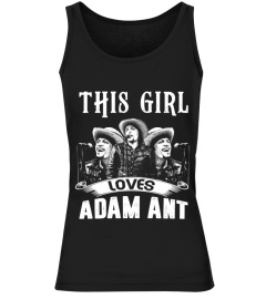 THIS GIRL LOVES ADAM ANT