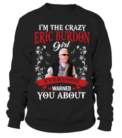 I'M THE CRAZY ERIC BURDON GIRL