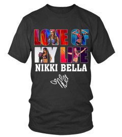 LOVE OF MY LIFE - NIKKI BELLA