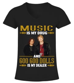 GOO GOO DOLLS IS MY DEALER