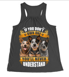 Australian Cattle Dog - If You Don't Own One