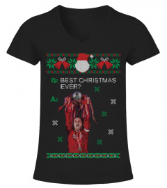 Q AND A ON BEST CHRISTMAS EVER - UGLY CHRISTMAS SWEATSHIRT