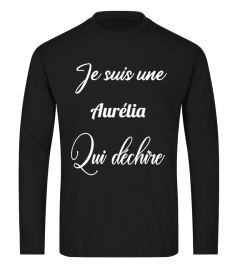 Je suis une Aurélia qui déchire - Edition Limitée