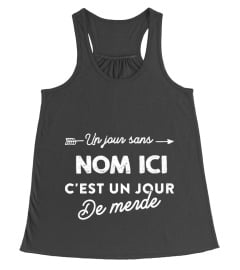 Un jour sans "Nom Ici"