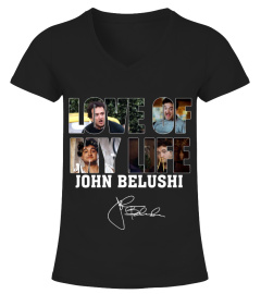 LOVE OF MY LIFE - JOHN BELUSHI