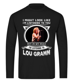 I'M LISTENING TO LOU GRAMM