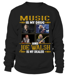 JOE WALSH IS MY DEALER