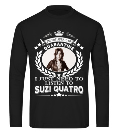 QUARANTINE LISTEN TO SUZI QUATRO