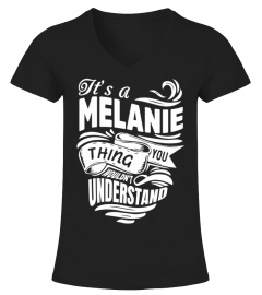 MELANIE It's A Things You Wouldn't Understand