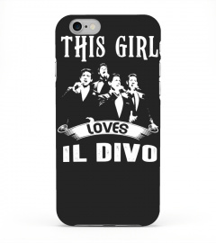 THIS GIRL LOVES IL DIVO