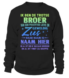 IK BEN DE TROTSE BROER