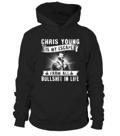 CHRIS YOUNG IS MY ESCAPE FROM ALL BULLSHIT IN LIFE