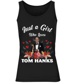 GIRL WHO LOVES TOM HANKS