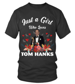 GIRL WHO LOVES TOM HANKS