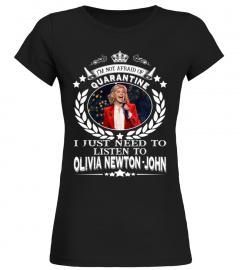 QUARANTINE LISTEN TO OLIVIA NEWTON - JOHN