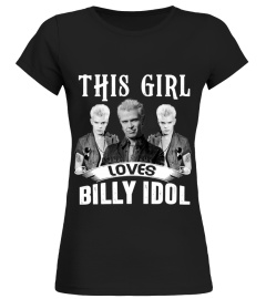 THIS GIRL LOVES BILLY IDOL