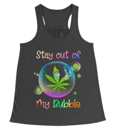 stay out of my bubble