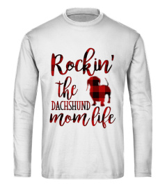 Rockin The Dachshund Mom